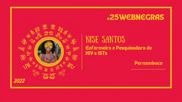25webnegras2022-Nise-Santos