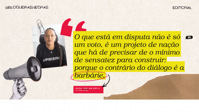 A mobilização do ódio “Contra tudo que está aí” BLOGUEIRASNEGRAS (Banner) (1)